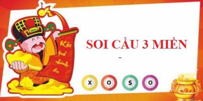 Soi cầu 3 miền